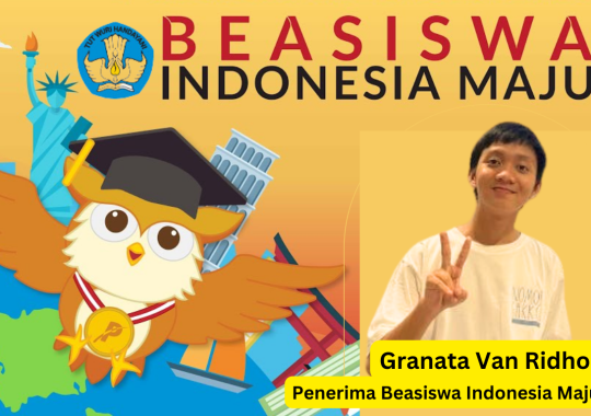 Granata, Peroleh Beasiswa Indonesia Maju (BIM) dan Lolos di 9 Kampus Top Dunia